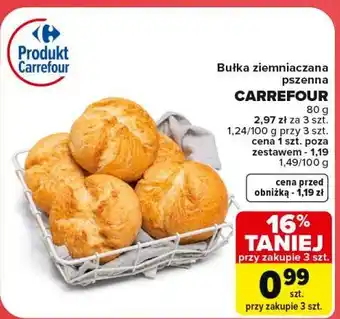 Carrefour Market Bułka ziemniaczana pszenna CARREFOUR oferta