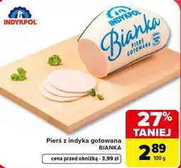 Carrefour Pierś z indyka gotowana BIANKA oferta