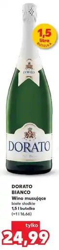 Kaufland DORATO BIANCO Wino musujące białe słodkie oferta