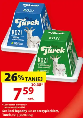 Auchan Ser kozi łagodny lub ze szczypiorkiem, Turek oferta