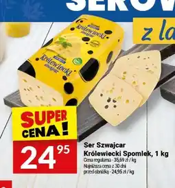Twój Market Ser Szwajcar Królewiecki Spomlek oferta
