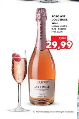 Kaufland Wino różowe słodkie Toso Asti DOCG Rose oferta