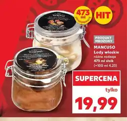 Kaufland Lody włoskie Mancuso oferta