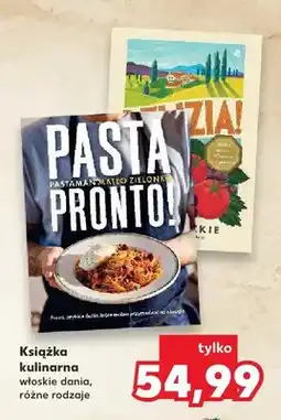 Kaufland Książka kulinarna Pasta Pronto! oferta
