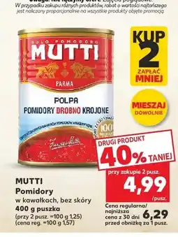 Kaufland Pomidory w kawałkach Mutti oferta