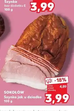 Kaufland Szynka jak u dziadka Sokołów oferta