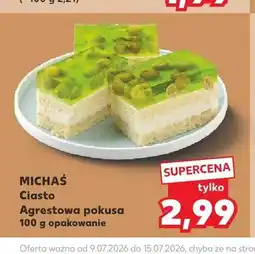 Kaufland Ciasto Agrestowa pokusa Michaś oferta