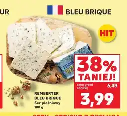 Kaufland Ser pleśniowy Bleu Brique Remberter oferta