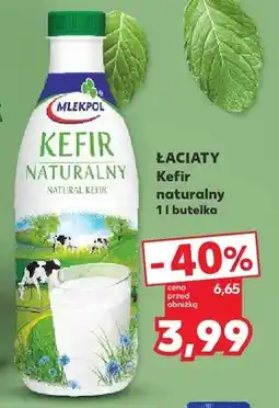 Kaufland Kefir naturalny Łaciate oferta