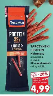Kaufland Kabanosy proteinowe z kurczaka Tarczyński oferta