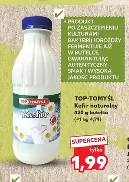 Kaufland Kefir naturalny Top-Tomyśl oferta