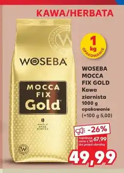 Kaufland Kawa ziarnista Woseba Mocca Fix Gold oferta