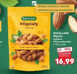 Kaufland Migdały łuskane Bakalland oferta