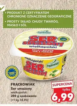 Kaufland Ser smażony wielkopolski Frąckowiak oferta