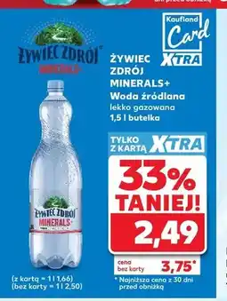 Kaufland Woda źródlana lekko gazowana Żywiec Zdrój Minerals+ oferta