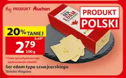 Auchan Ser Edam typu szwajcarskiego Mój Produkt Auchan oferta