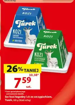 Auchan Ser kozi łagodny Turek oferta