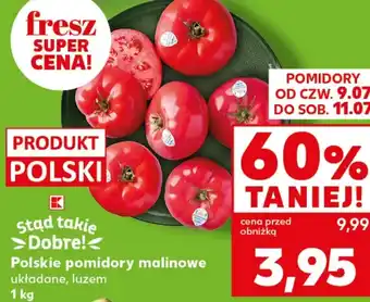 Kaufland Pomidory K-Stąd Takie Dobre oferta