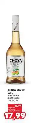 Kaufland CHOYA SILVER oferta