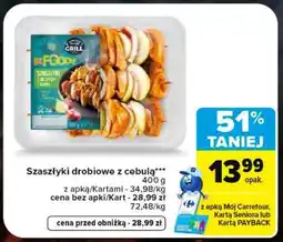 Carrefour Szaszłyki drobiowe z cebulą oferta