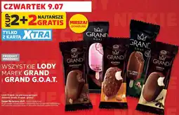 Kaufland Wszystkie lody marek Grand i Grand G.O.A.T oferta