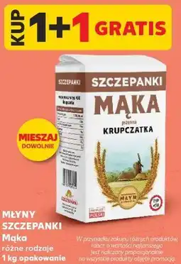 Kaufland Młyny Szczepanki Mąka oferta