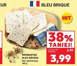 Kaufland REMBERTER BLEU BRIQUE Ser pleśniowy oferta