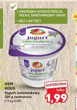 Kaufland OSM KOŁO Jogurt śmietankowy oferta