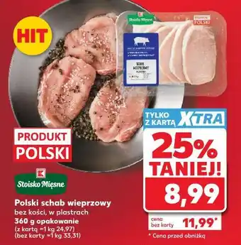 Kaufland Stoisko Mięsne Polski schab wieprzowy bez kości, w plastrach oferta