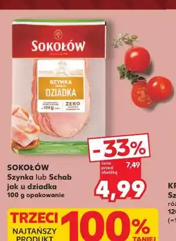 Kaufland SOKOŁÓW Szynka lub Schab jak u dziadka oferta