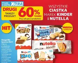Kaufland Wszystkie ciastka marek Kinder i Nutella oferta