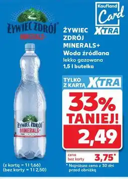 Kaufland Żywiec Zdrój Minerals+ Woda źródlana lekko gazowana oferta