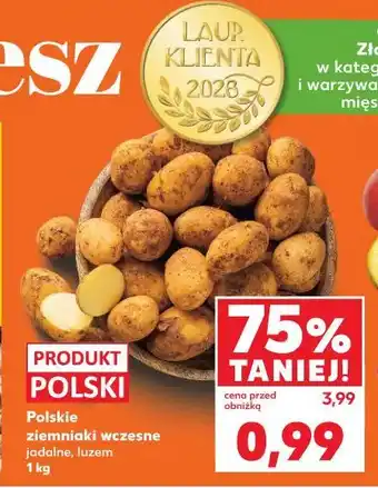 Kaufland Polskie ziemniaki wczesne jadalne, luzem oferta