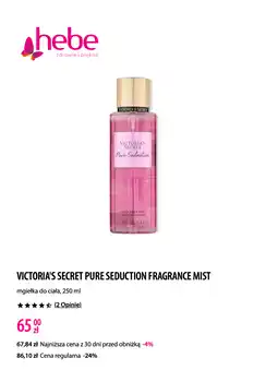 Hebe VICTORIA'S SECRET PURE SEDUCTION FRAGRANCE MIST mgiełka do ciała oferta