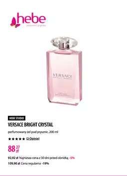 Hebe Versace Bright Crystal perfumowany żel pod prysznic oferta