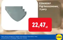 Lidl ESMARA Figi bezszwowe, 3 pary oferta