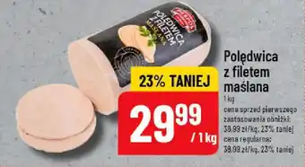 Polomarket Polędwica z filetem maślana oferta