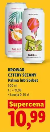 Lidl Browar Cztery Ściany Palma lub Sorbet oferta