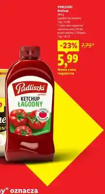 Lidl Ketchup łagodny Pudliszki oferta