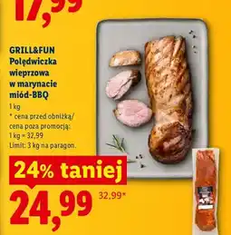 Lidl Polędwiczka wieprzowa w marynacie miód-BBQ Grill&Fun oferta