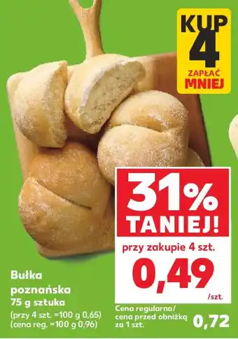 Kaufland Bułka poznańska oferta
