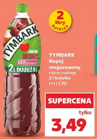 Kaufland TYMBARK Napój niegazowany oferta
