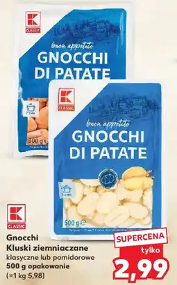 Kaufland Gnocchi Kluski ziemniaczane klasyczne oferta