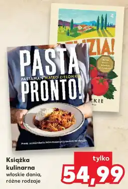 Kaufland Książka kulinarna włoskie dania, różne rodzaje oferta