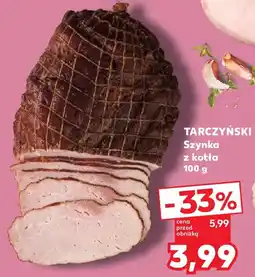 Kaufland TARCZYŃSKI Szynka z kotła oferta