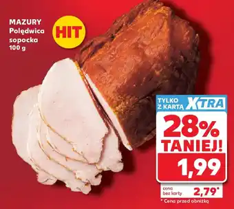 Kaufland Mazury Polędwica sopocka oferta