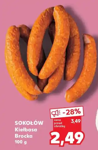 Kaufland SOKOŁÓW Kiełbasa Brocka oferta