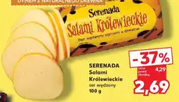 Kaufland Serenada Salami Królewieckie oferta