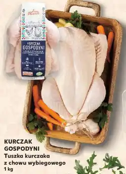 Kaufland Kurczak Gospodyni Tuszka kurczaka z chowu wybiegowego oferta