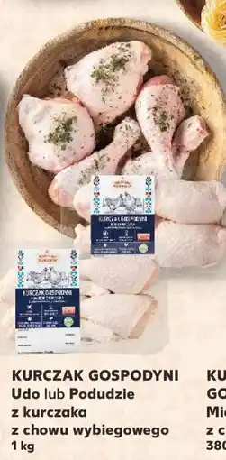 Kaufland Kurczak Gospodni Udo lub Podudzie oferta
